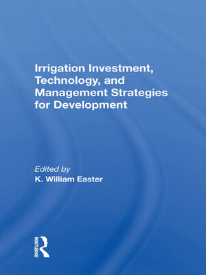 cover image of Irrigation Investment, Technology, and Management Strategies for Development